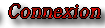 Connexion